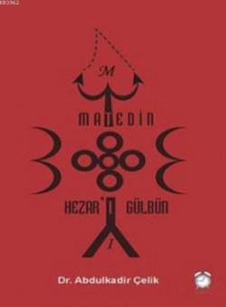 Matedin Hezar'ı Gülbün - Abdulkadir Çelik | Yeni ve İkinci El Ucuz Kit