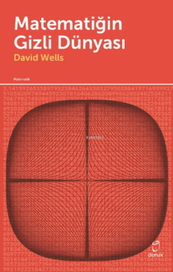 Matematiğin Gizli Dünyası - David Wells | Yeni ve İkinci El Ucuz Kitab