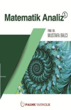 Matematik Analiz 1 - Mustafa Balcı | Yeni ve İkinci El Ucuz Kitabın Ad