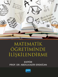 Matematik Öğretiminde İlişkilendirme - Abdulkadir Erdoğan | Yeni ve İk