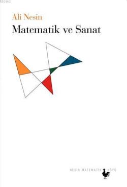 Matematik ve Sanat - Ali Nesin | Yeni ve İkinci El Ucuz Kitabın Adresi