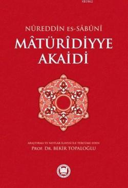 Mâtürîdiyye Akaidi - Nureddin Es Sabuni | Yeni ve İkinci El Ucuz Kitab