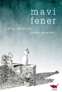 Mavi Fener - Viktor Pelevin | Yeni ve İkinci El Ucuz Kitabın Adresi