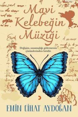 Mavi Kelebeğin Müziği - Emin Cihat Aydoğan | Yeni ve İkinci El Ucuz Ki