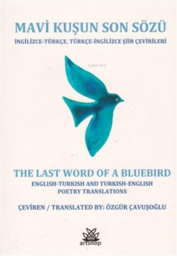 Mavi Kuşun Son Sözü - Özgür Çavuşoğlu | Yeni ve İkinci El Ucuz Kitabın