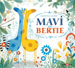 Mavi ve Bertie - Kristyna Litten | Yeni ve İkinci El Ucuz Kitabın Adre