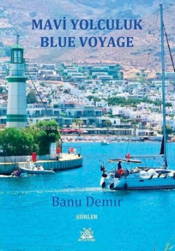 Mavi Yolculuk (Blue Voyage) - Banu Demir | Yeni ve İkinci El Ucuz Kita