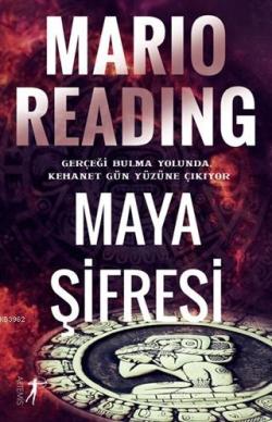 Maya Şifresi - Mario Reading | Yeni ve İkinci El Ucuz Kitabın Adresi