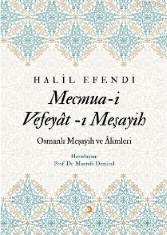 Mecmua-i Vefeyât-ı Meşayih; Osmanlı Meşayih ve Âlimleri