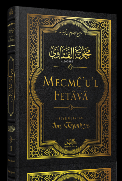 Mecmü'u'l-Fetava (18. cilt) - İbn Teymiyye | Yeni ve İkinci El Ucuz Ki