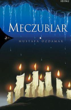 Meczublar - Mustafa Özdamar | Yeni ve İkinci El Ucuz Kitabın Adresi