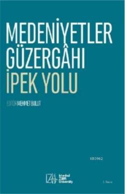 Medeniyetler Güzergahı - Mehmet Bulut | Yeni ve İkinci El Ucuz Kitabın