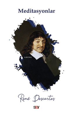 Meditasyonlar - Rene Descartes | Yeni ve İkinci El Ucuz Kitabın Adresi