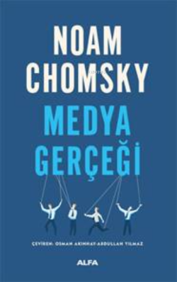 Medya Gerçeği - Noam Chomsky | Yeni ve İkinci El Ucuz Kitabın Adresi