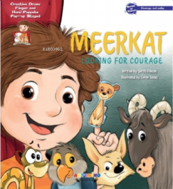 Meerkat Looking For Courage;Creative Drama Finger and Hand - Puppets Pop-up Staged
