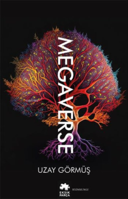 Megaverse - Uzay Görmüş | Yeni ve İkinci El Ucuz Kitabın Adresi