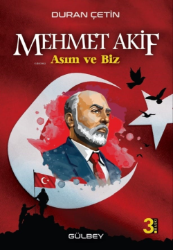 Mehmet Akif;Asım ve Biz - Duran Çetin | Yeni ve İkinci El Ucuz Kitabın