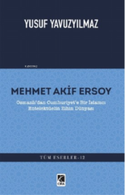 Mehmet Akif Ersoy - Yusuf Yavuzyılmaz | Yeni ve İkinci El Ucuz Kitabın