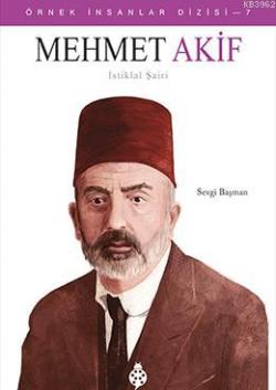 Mehmet Akif - Sevgi Başman | Yeni ve İkinci El Ucuz Kitabın Adresi