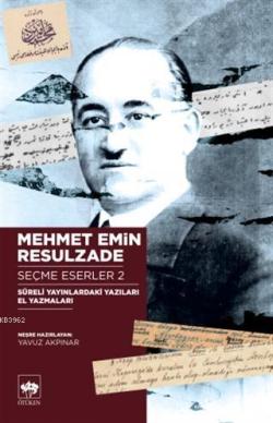 Mehmet Emin Resulzade Seçme Eserler 2 - Mehmet Emin Resulzade | Yeni v