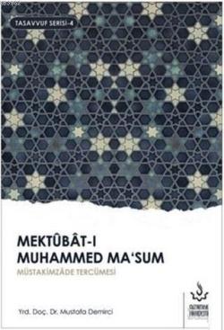 Mektubat-ı Muhammed Ma'sum 1. Cilt - Mustafa Demirci | Yeni ve İkinci 