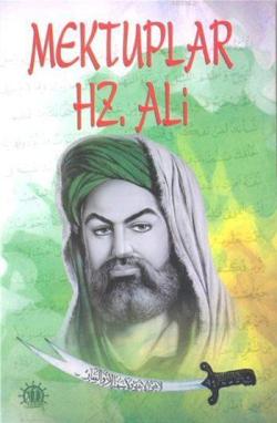Mektuplar Hz. Ali - Derleme | Yeni ve İkinci El Ucuz Kitabın Adresi