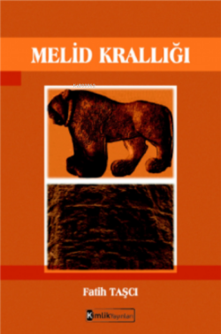 Melid Krallığı - Fatih Taşçı | Yeni ve İkinci El Ucuz Kitabın Adresi