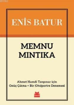 Memnu Mıntıka - Enis Batur | Yeni ve İkinci El Ucuz Kitabın Adresi