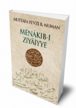 Menakıb - I Ziyaiyye - Mustafa Fevzi B. Numan | Yeni ve İkinci El Ucuz