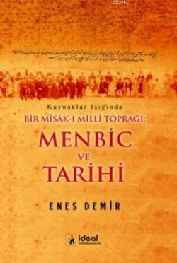 Menbic ve Tarihi - Enes Demir | Yeni ve İkinci El Ucuz Kitabın Adresi