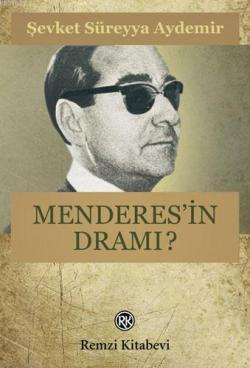 Menderes'in Dramı - Şevket Süreyya Aydemir | Yeni ve İkinci El Ucuz Ki