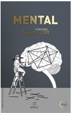 Mental - Aysim Altay | Yeni ve İkinci El Ucuz Kitabın Adresi