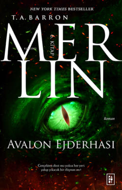 Merlin Serisi 6. Kitap - Avalon Ejderhası - T. A. Barron | Yeni ve İki