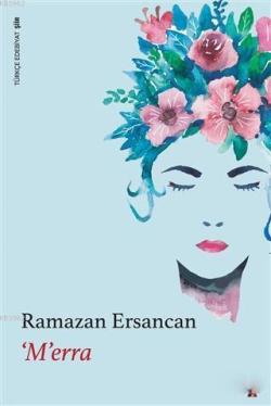 M'erra - Ramazan Ersancan | Yeni ve İkinci El Ucuz Kitabın Adresi