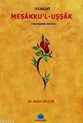 Nergisi Meşakku'l-Uşşak - Bahir Selçuk | Yeni ve İkinci El Ucuz Kitabı