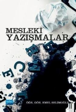 Mesleki Yazışmalar - Emel Selimoğlu | Yeni ve İkinci El Ucuz Kitabın A