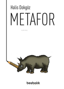 Metafor - Halis Dokgöz | Yeni ve İkinci El Ucuz Kitabın Adresi