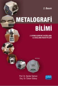 Metalografi Bilimi - Serdar Salman | Yeni ve İkinci El Ucuz Kitabın Ad