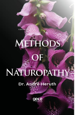 Methods of Naturopathy - André Heruth | Yeni ve İkinci El Ucuz Kitabın