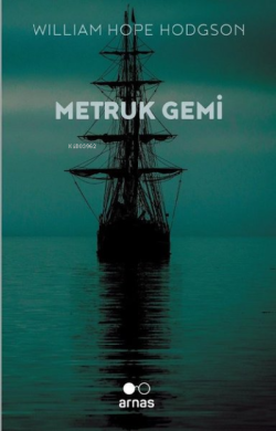 Metruk Gemi - William Hope Hodgson | Yeni ve İkinci El Ucuz Kitabın Ad