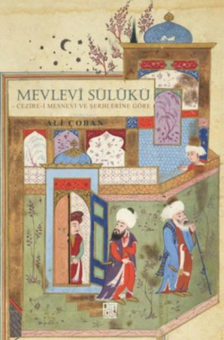 Mevlevi Sülukü - Ali Çoban | Yeni ve İkinci El Ucuz Kitabın Adresi