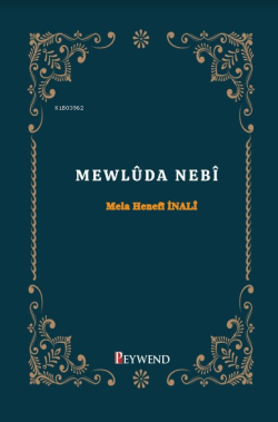 Mewlûda Nebî - Mela Hanefi İnali | Yeni ve İkinci El Ucuz Kitabın Adre