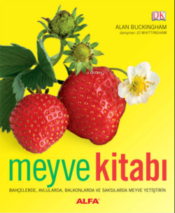 Meyve Kitabı (Ciltli) - Alan Buckingham | Yeni ve İkinci El Ucuz Kitab