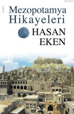 Mezopotamya Hikayeleri - Hasan Eken | Yeni ve İkinci El Ucuz Kitabın A