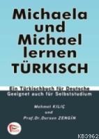 Michaela und Michael lernen Türkisch - Dursun Zengin | Yeni ve İkinci 
