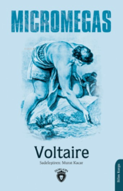 Micromegas - Voltaire | Yeni ve İkinci El Ucuz Kitabın Adresi