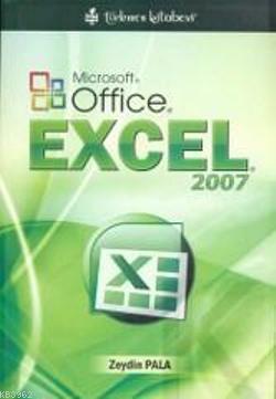 Microsoft Office Excel 2007 - Zeydin Pala | Yeni ve İkinci El Ucuz Kit
