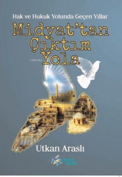 Midyat'tan Çıktım Yola - UTKAN ARASLI | Yeni ve İkinci El Ucuz Kitabın