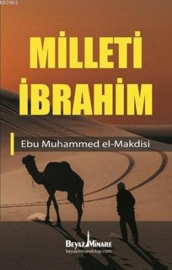 Milleti İbrahim; İslam'a Göre Dost ve Düşman
