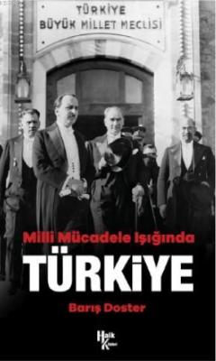 Milli Mücadele Işığında Türkiye